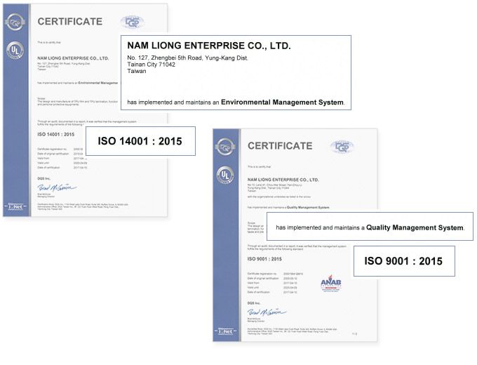 Nam Liong, ISO 9001 Kalite Yönetim Sistemi ve ISO 14001 Çevre Yönetim Sistemi sertifikalıdır.